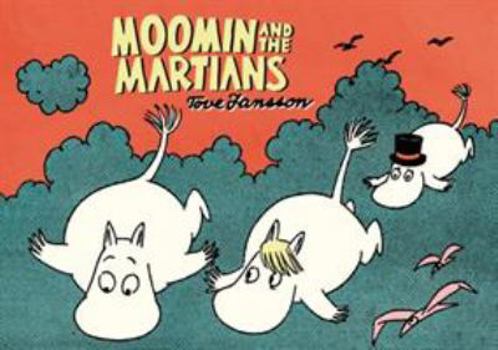 Paperback Moomin and the Martians Book