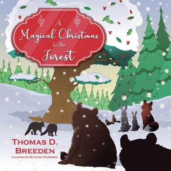 Paperback A Magical Christmas in the Forest Book