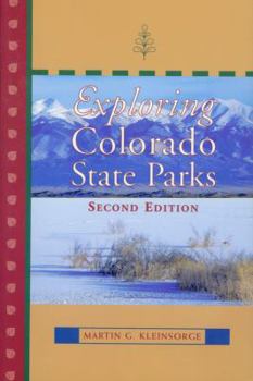 Paperback Exploring the Colorado State Parks Book