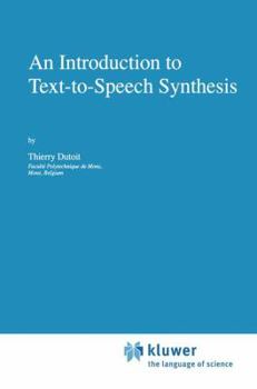 Hardcover An Introduction to Text-To-Speech Synthesis Book