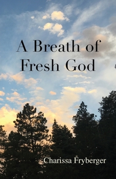 Paperback A Breath of Fresh God Book