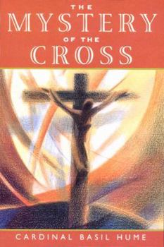 Paperback The Mystery of the Cross Book