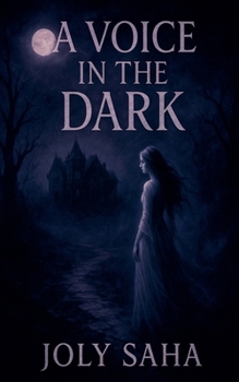 Paperback A Voice In The Dark Book