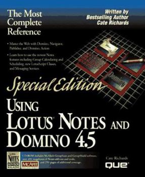 Hardcover Special Edition Using Lotus Notes and Domino 4 5 [With *] Book