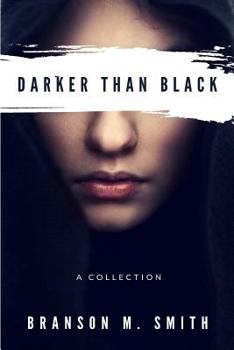 Paperback Darker Than Black: A Collection Book