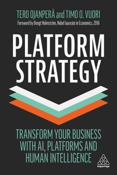 Paperback Platform Strategy: Transform Your Business with Ai, Platforms and Human Intelligence Book