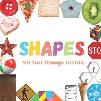 Paperback Shapes 90 Fun Things Inside Book