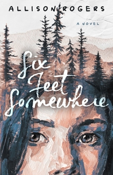 Paperback Six Feet Somewhere Book