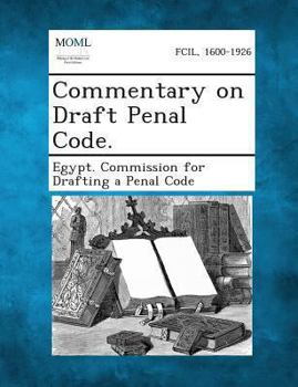Paperback Commentary on Draft Penal Code. Book