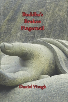 Paperback Buddha's Broken Fingernail: Poems Book