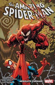 Absolute Carnage: The Amazing Spider-Man - Book #6 of the Amazing Spider-Man (2018) (Collected Editions)