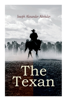 The Texan: The Texan Star & The Texan Scouts - Book  of the Texan