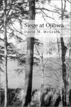 Paperback Lsc Cpsu (College of Dupage): Cpsu (College of Dupage) Siege at Ojibwa Book
