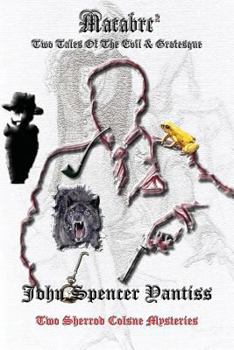 Paperback Macabre2: Two Tales Of Evil & The Grotesque Book