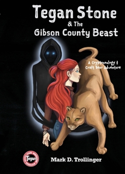 Paperback Tegan Stone and the Gibson County Beast Book