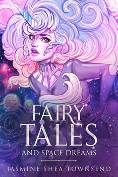 Paperback Fairy Tales and Space Dreams Book