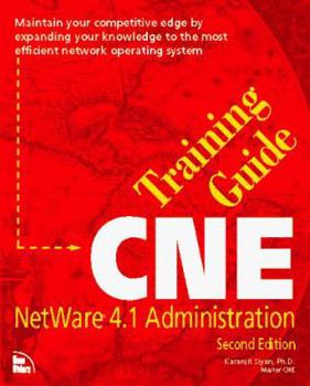 Paperback CNE Training Guide: NetWare 4.1 Administration Book