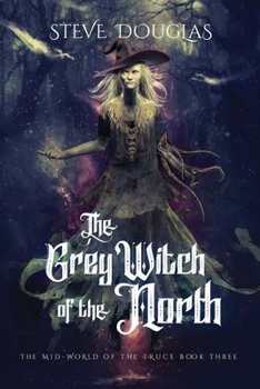 Paperback The Grey Witch of the North Book