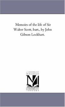 Memoirs of the life of Sir Walter Scott, bart., by John Gibson Lockhart.: Vol. 5
