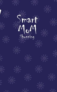 Hardcover Smart Mom Shopping List Planner Book (Navy) Book