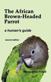 Paperback The African Brown-Headed Parrot Book