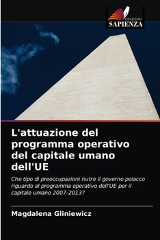 Paperback L'attuazione del programma operativo del capitale umano dell'UE [Italian] Book