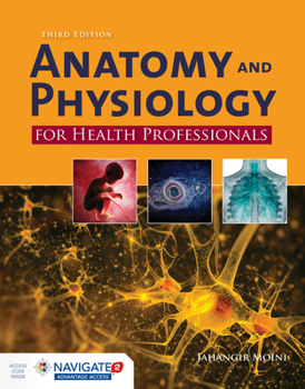 Paperback Anatomy and Physiology for Health Professionals Third Edition Book