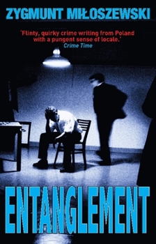 Entanglement - Book #1 of the Teodor Szacki
