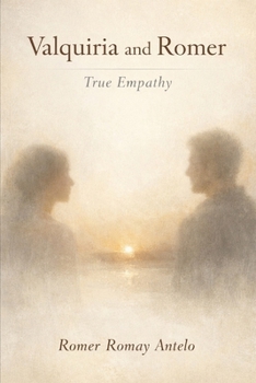 Valquiria and Romer: True Empathy