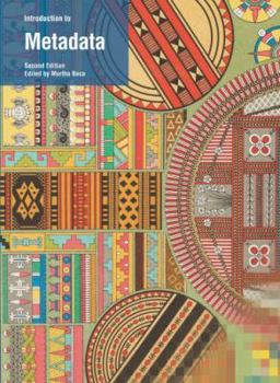 Paperback Introduction to Metadata: Revised Edition Book