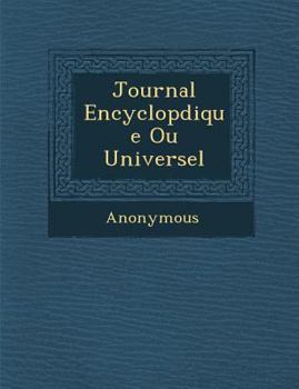 Paperback Journal Encyclop Dique Ou Universel [French] Book