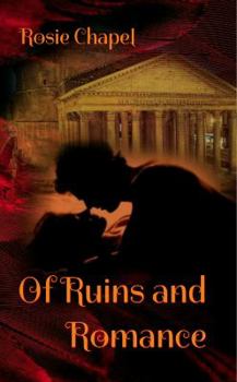 Paperback Of Ruins and Romance Book