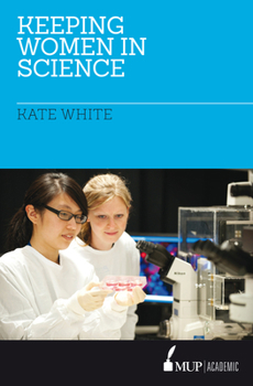Paperback Keeping Women in Science Book