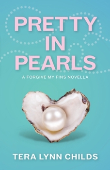 Pretty in Pearls - Book #3.1 of the Fins
