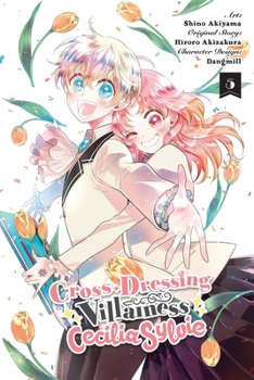 Paperback Cross-Dressing Villainess Cecilia Sylvie, Vol. 5 (Manga) Book