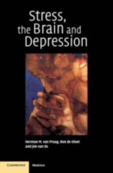 Hardcover Stress, the Brain and Depression Book