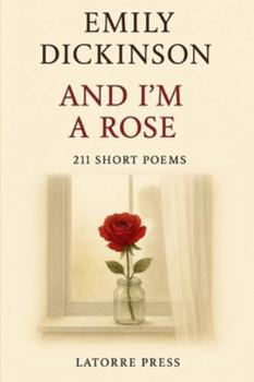 SHORT POEMS: A sepal, petal, and a thorn (POESIA) (Italian Edition)