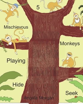 Paperback Five mischievous monkeys Playing Hide And Seek Book