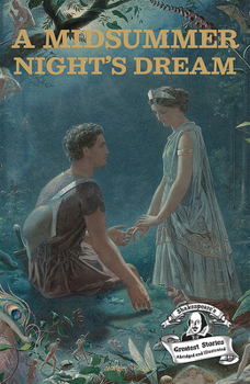 A Midsummer Night's Dream: Shakespeare’s Greatest Stories (Abridged and Illustrated) With Review Questions