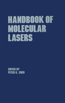 Hardcover Handbook of Molecular Lasers Book