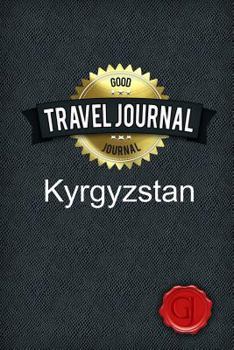 Paperback Travel Journal Kyrgyzstan Book