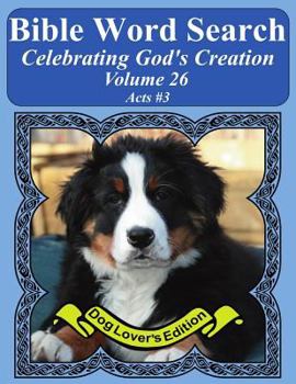 Paperback Bible Word Search Celebrating God's Creation Volume 26: Acts #3 Extra Large Print Book
