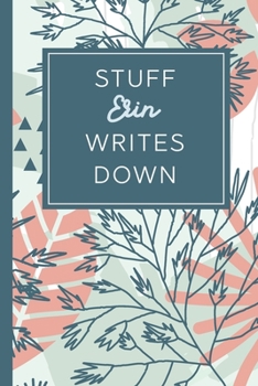 Paperback Stuff Erin Writes Down: Personalized Journal / Notebook (6 x 9 inch) STUNNING Tropical Teal and Blush Pink Pattern Book