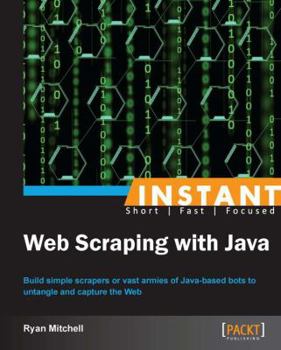 Paperback Instant Web Scraping with Java Book