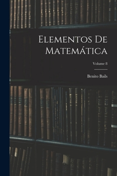 Paperback Elementos De Matemática; Volume 8 [Spanish] Book
