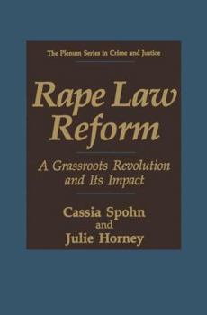 Paperback Rape Law Reform: A Grassroots Revolution and Its Impact Book
