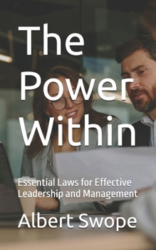 Paperback The Power Within: Essential Laws for Effective Leadership and Management Book