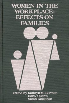 Hardcover Women in the Workplace: Effects of Families Book