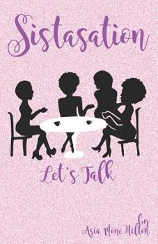 Paperback Sistasation - Let's Talk Book