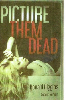 Paperback Picture Them Dead Book